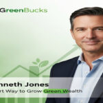 MyGreenBucks Kenneth Jones: Smart Way to Grow Green Wealth